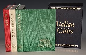 Italian Cities. Florence, Venice, Rome. The Biography of a city. Three volumes.