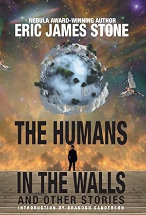 Bild des Verkufers fr The Humans in the Walls: and Other Stories zum Verkauf von WeBuyBooks