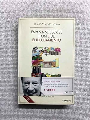 Seller image for Espaa se escribe con E de endeudamiento for sale by Campbell Llibres