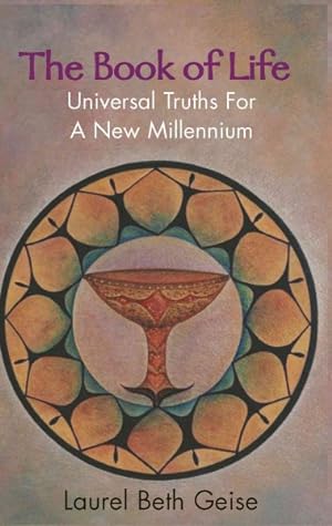 Bild des Verkufers fr Book of Life : Universal Truths for a New Millennium zum Verkauf von GreatBookPrices