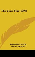 Seller image for The Lone Star (1907) for sale by moluna