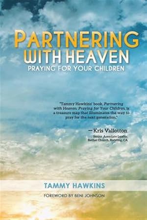 Seller image for Partnering With Heaven : Praying for Your Children for sale by GreatBookPrices