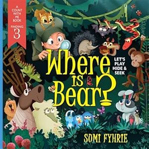 Bild des Verkufers fr Where Is Bear? : Let's Play Hide and Seek zum Verkauf von GreatBookPrices