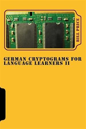 Seller image for German Cryptograms for Language Learners II for sale by GreatBookPrices