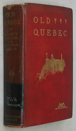 Seller image for Old Quebec: the Fortress of New France for sale by Powell's Bookstores Chicago, ABAA