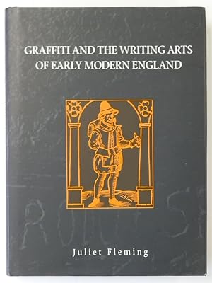 Bild des Verkufers fr Graffiti and the Writing Arts of early Modern England zum Verkauf von PsychoBabel & Skoob Books
