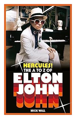 Bild des Verkufers fr Hercules!: The A to Z of Elton John zum Verkauf von WeBuyBooks