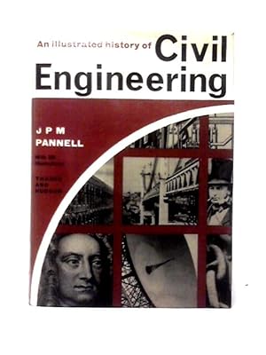 Bild des Verkufers fr Illustrated History of Civil Engineering zum Verkauf von World of Rare Books