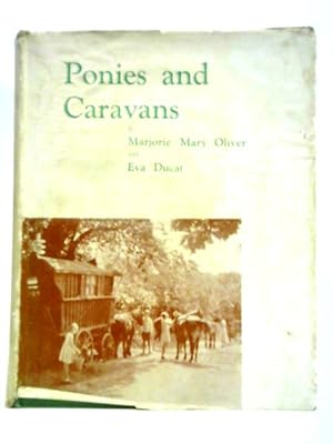 Image du vendeur pour Ponies And Caravans: Being Further Adventures From Bunts mis en vente par World of Rare Books