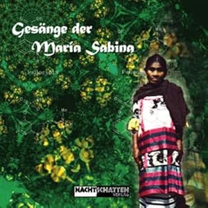 Seller image for Gesaenge der Maria Sabina. CD for sale by moluna