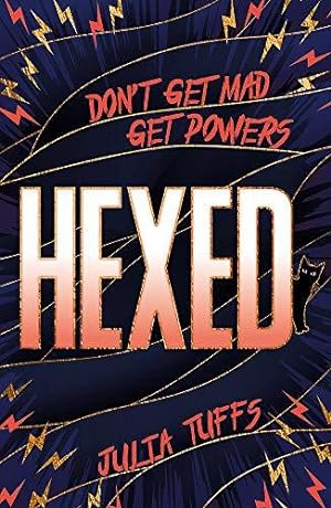 Imagen del vendedor de Hexed: Don't Get Mad, Get Powers. a la venta por WeBuyBooks 2