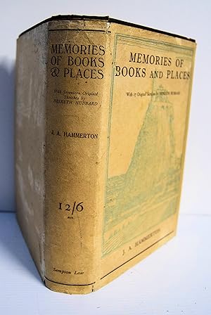 Seller image for MEMORIES OF BOOKS AND PLACES. Superbly illustrated with 17 woodcut sketches by Hesketh Hubbard.Sir John Alexander Hammerton ( 1871-1949)is described by the Dictionary of National Biography as "the most successful creator of large-scale works of reference that Britain has known",his greatest achievement was Harmsworth's Universal Encyclop�dia. for sale by Marrins Bookshop