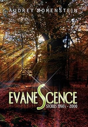 Seller image for Evanescence : Stories 1950?s - 2000 for sale by GreatBookPrices