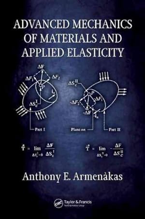 Seller image for Advanced Mechanics Of Materials And Applied Elasticity for sale by GreatBookPrices