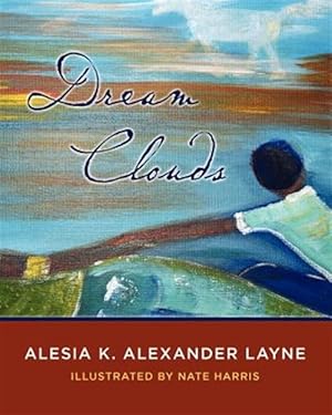 Seller image for Dream Clouds for sale by GreatBookPrices