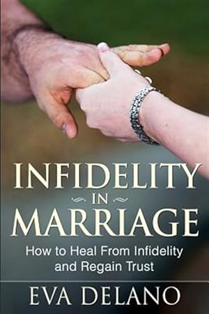 Seller image for Infidelity in Marriage for sale by GreatBookPrices