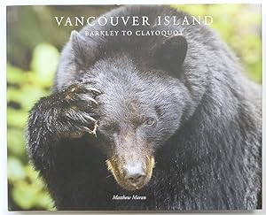 Vancouver Island: Barkley to Clayoquot