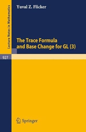 Seller image for Trace Formula and Base Change for Gl 3 for sale by GreatBookPrices