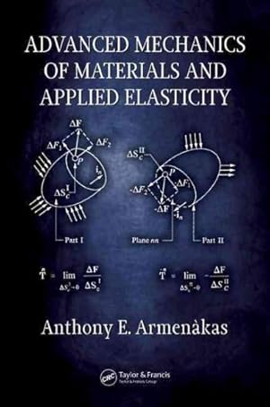 Seller image for Advanced Mechanics Of Materials And Applied Elasticity for sale by GreatBookPrices