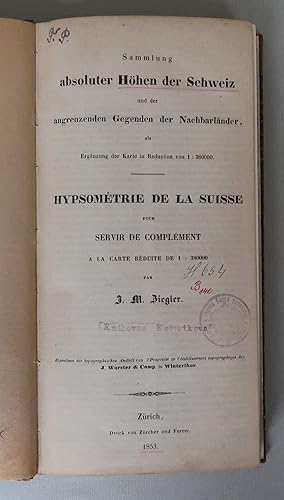 Bild des Verkufers fr Sammlung absoluter Hhen der Schweiz und der angrenzenden Gegenden der Nachbarlnder, als Ergnzung der Karte in Reduction von 1 : 380000 / Hypsomtrie de La Suisse pour servir de complment a la carte rduite de 1 : 380000 zum Verkauf von Antikvariat Valentinska