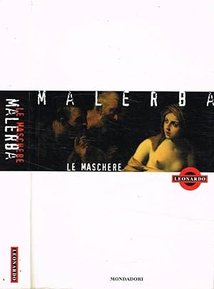 Bild des Verkufers fr Le maschere zum Verkauf von Biblioteca di Babele