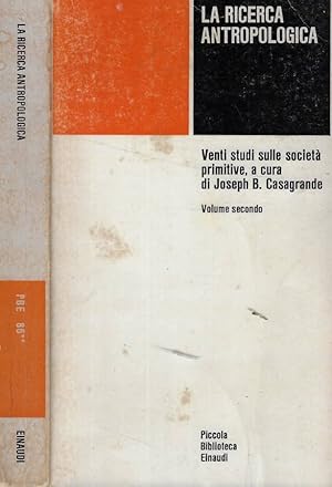 Immagine del venditore per La ricerca antropologica Vol. II Venti studi sulle societ primitive venduto da Biblioteca di Babele