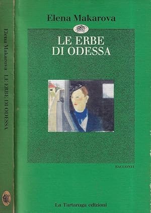 Seller image for Le erbe di Odessa for sale by Biblioteca di Babele