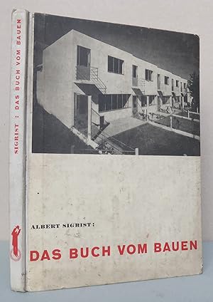 Imagen del vendedor de Das Buch vom Bauen. Wohnungsnot, neue Technik, neue Baukunst, Stdtebau a la venta por Antikvariat Valentinska