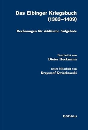 Imagen del vendedor de Das Elbinger Kriegsbuch (1383-1409) a la venta por moluna