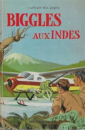 Seller image for BIGGLES AUX INDES- (BIGGLES GOES HOME) for sale by Librairie l'Aspidistra