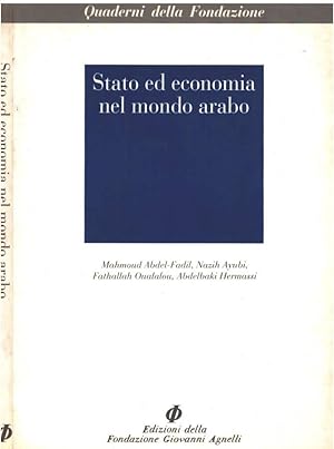 Bild des Verkufers fr Stato ed economia nel mondo arabo zum Verkauf von Biblioteca di Babele