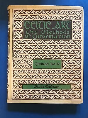 Seller image for CELTIC ART - THE METHODS OF CONSTRUCTION for sale by Haddington Rare Books