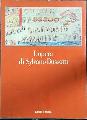 Bild des Verkufers fr L'opera di Sylvano Bussotti zum Verkauf von Librodifaccia