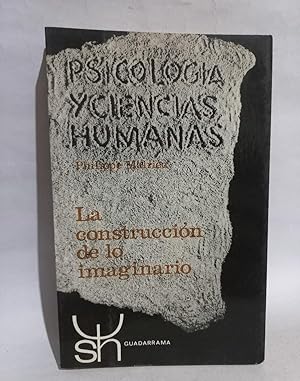 La Construcción de lo Imaginario