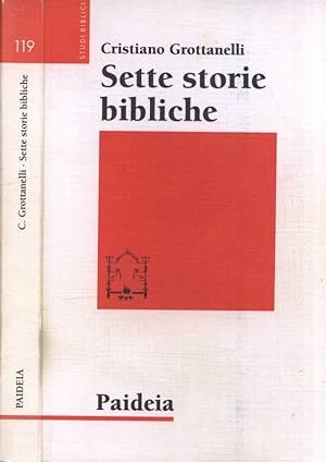 Imagen del vendedor de Sette storie bibliche a la venta por Biblioteca di Babele