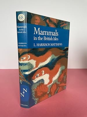 Seller image for New Naturalist No. 68 MAMMALS IN THE BRITISH ISLES [Exceptional] for sale by LOE BOOKS