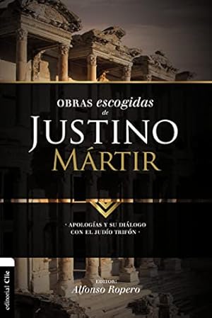 Imagen del vendedor de Obras escogidas de Justino Mrtir: Apologas y su dilogo con el judo Trifn a la venta por ABACO LIBROS USADOS