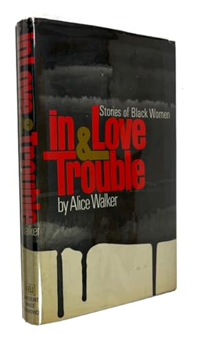 In Love & Trouble: Stories of Black Women