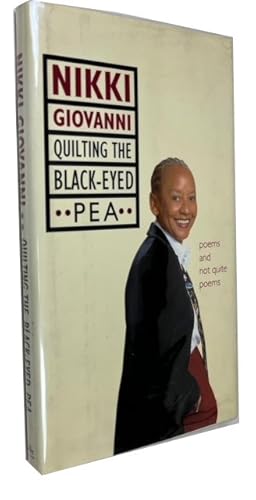 Quilting the Black-Eyed Pea: Poems and Not Quite Poems