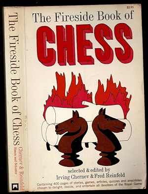 Bild des Verkufers fr The Fireside Book of Chess zum Verkauf von The Book Collector, Inc. ABAA, ILAB