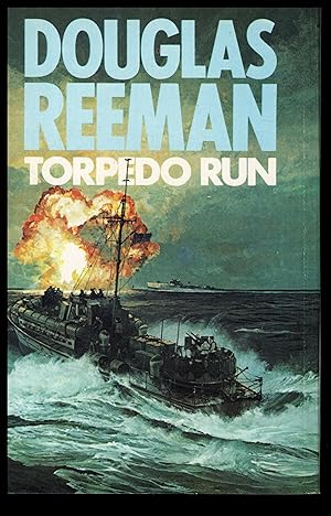 Seller image for TORPEDO RUN by Douglas Reeman 1981 for sale by Artifacts eBookstore