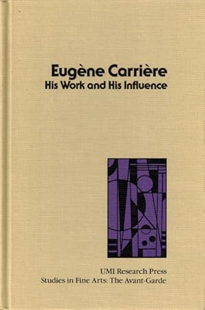 Eugene Carriere: His Work and His Influence