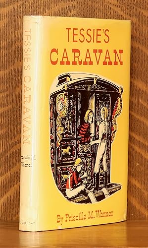 Imagen del vendedor de TESSIE'S CARAVAN a la venta por Andre Strong Bookseller