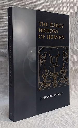 The Early History of Heaven