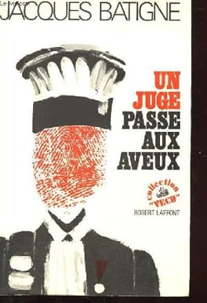 Seller image for Un juge passe aux aveux for sale by Ammareal