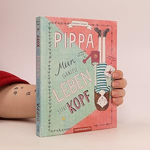 Imagen del vendedor de Pippa - mein (ganzes) Leben steht Kopf a la venta por Bookbot