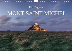 Image du vendeur pour Ein Tag am Mont Saint Michel (Wandkalender immerwaehrend DIN A4 quer) mis en vente par moluna