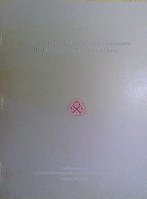 Seller image for A Survey of the Royal Site of Cruachain in Connacht III Ringforts and Ecclesiastical Sites for sale by Pendleburys - the bookshop in the hills