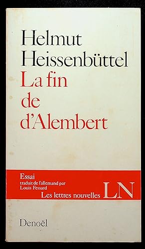 Bild des Verkufers fr La fin de d'Alembert zum Verkauf von LibrairieLaLettre2