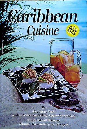 Seller image for Caribbean Cuisine Exotic Island Flavors for sale by Pendleburys - the bookshop in the hills